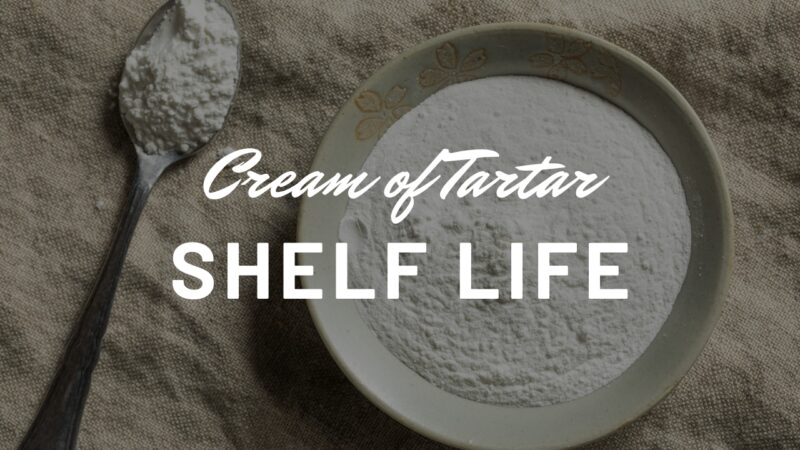 Cream of Tartar Shelf Life - Can It Expire?